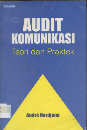 Image of Audit Komunikasi : Teori dan Praktek