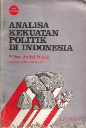 Image of Analisa Kekuatan Politik di Indonesia