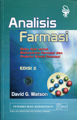 Image of Analisis Farmasi : Buku Ajar untuk mahasiswa farmasi dan praktisi kimia farmasi