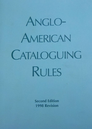 Image of Anglo-American Cataloguing Rules