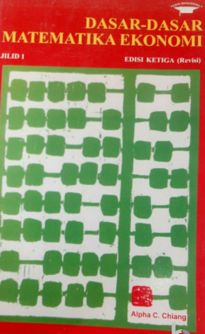 Image of Dasar - Dasar Matematika Ekonomi, Jilid I