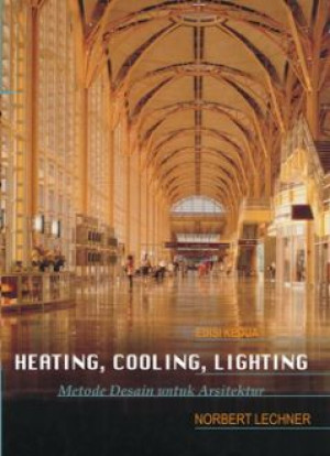 Image of Heating, Cooling, Lighting: metode desain untuk arsitektur