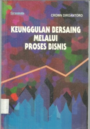 Image of Keunggulan Bersaing : Melalui proses bisnis