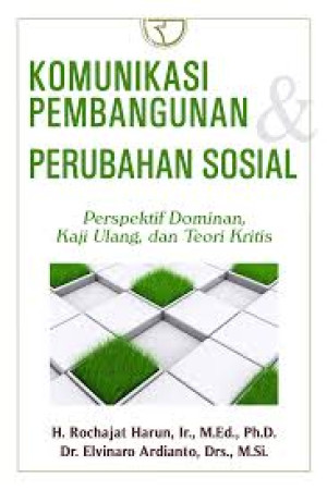 Image of Komunikasi Pembangunan dan Perubahan Sosial
