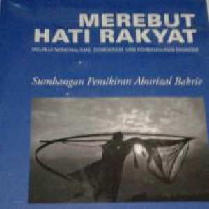 Image of Merebut Hati Rakyat:Melalui Nasionalisme, Demokrasi, dan Pembangunan Ekonomi