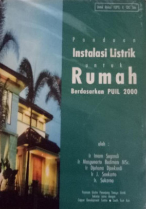 Image of Panduan Instalasi Listrik Untuk Rumah Berdasarkan PUIL 2000