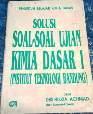 Image of Penuntun Belajar Kimia Dasar Solusi Soal-Soal Ujian : Kimia Dasar  1