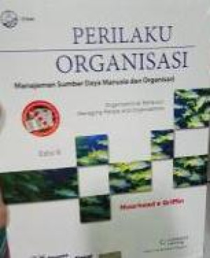 Image of Perilaku Organisasi: Sumber Daya Manusia dan Organisasi