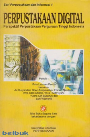Image of Perpustakaan Digital Perspektif Perpustakaan Perguruan Tinggi Indonesia