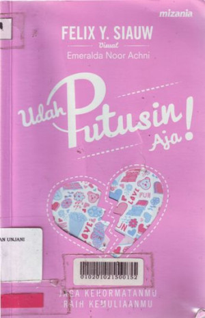 Image of Udah Putusin Aja!