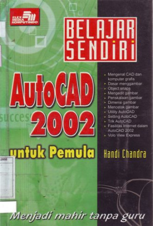 Image of Belajar Sendiri: AutoCAD 2002 untuk pemula