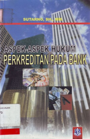 Image of Aspek-Aspek Hukum Perkreditan Pada Bank