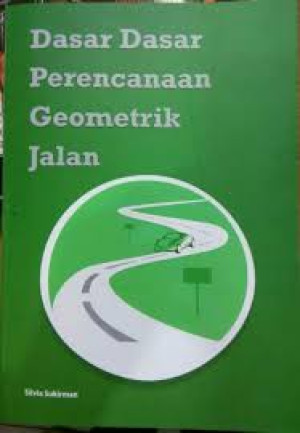 Image of Dasar - Dasar Perencanaan Geometrik Jalan