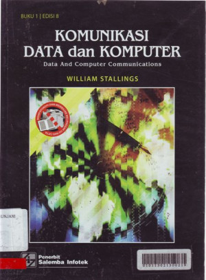 Image of Komunikasi Data dan Komputer = Data And Computer Communications, Buku 1