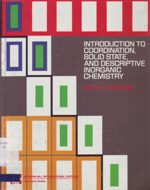 Image of Introduction To Coordination, Solid State, and Descriptive Inorganic Chemistry.