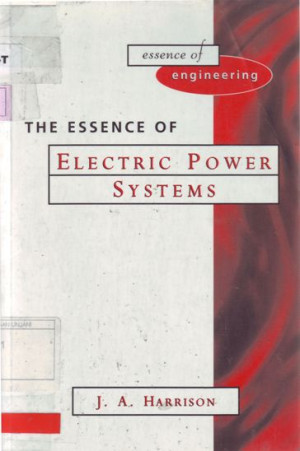 Image of The Essence of Electric Power Systems