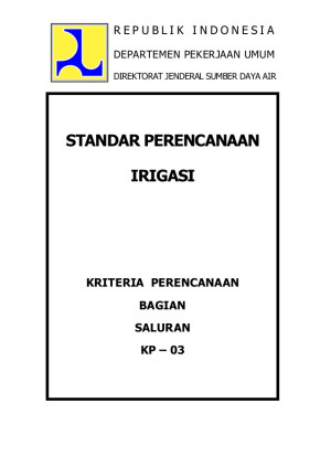 Image of Standar Perencanaan Irigasi : Kriteria perencanaan bagian standar penggambaran KP-07