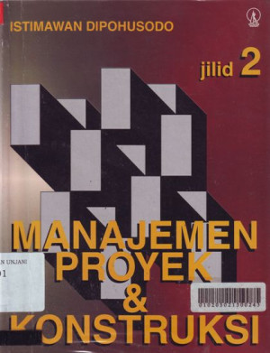 Image of Manajemen Proyek dan Konstruksi Jilid 2