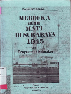 Image of Merdeka atau Mati di Surabaya