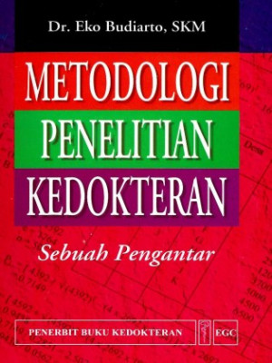 Image of Metodologi Penelitian Kedokteran : Sebuah Pengantar