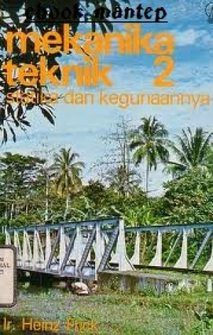 Image of Mekanika Teknik 2 : Statika dan Kegunaannya