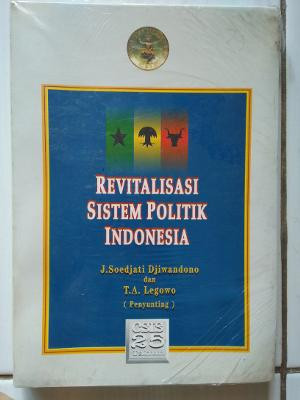 Image of Revitalisasi Sistem Politik Indonesia