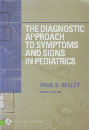 Image of The diagnostic approach to symptoms and signs in pediatrics